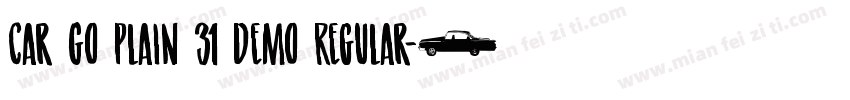 Car Go Plain 31 Demo Regular字体转换
